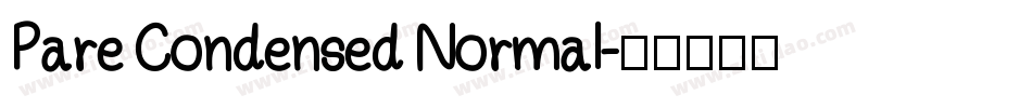 Pare Condensed Normal字体转换